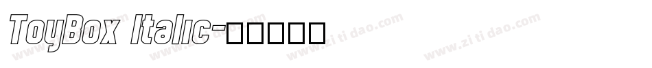 ToyBox Italic字体转换